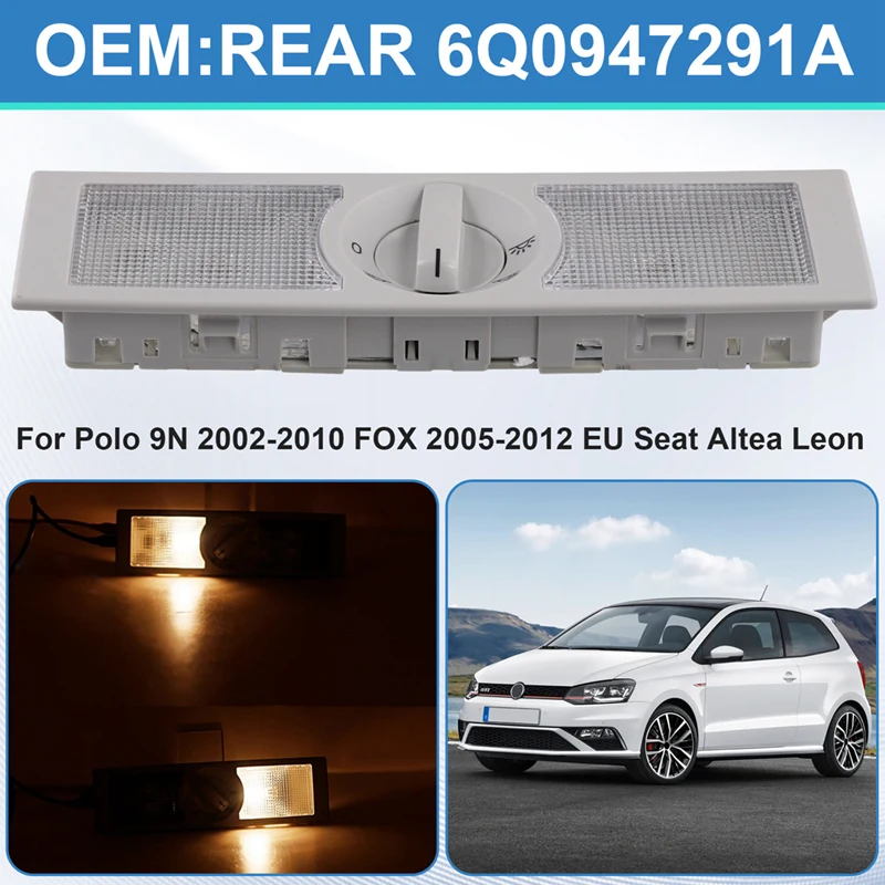 6Q0947291A Grey Dome Reading Light Lamp Switch For VW Polo 9N 2002-2010 Fox EU Altea Leon Toledo