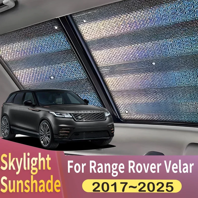 

Солнцезащитный козырек на крыше, подходит для Land Rover Range Rover Velar 2017 ~ 2025, панорамная крыша автомобиля, 2X тепловой экран, солнцезащитный козырек на окно, защита от УФ-лучей