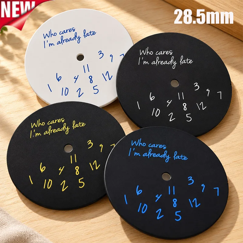 28.5mm Watch Dial Who Cares I'm Already Late Dial for NH35 Movement Watch Parts Watch Face Mods Watch Face Accessories No Logo