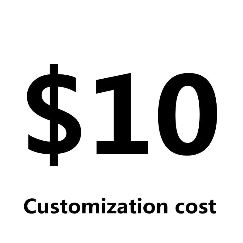 

10 USD Customized fees