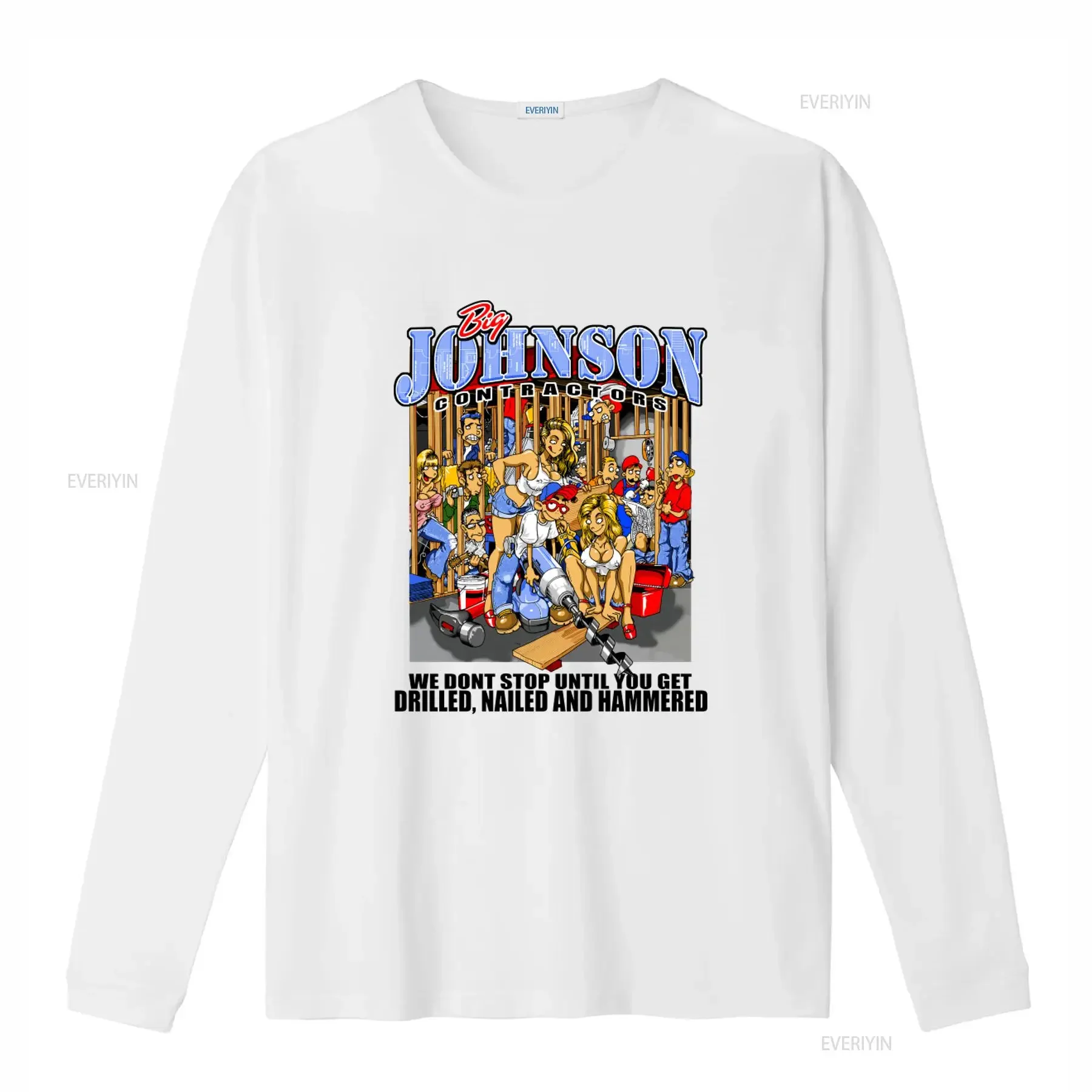 Big Johnson Contractors T Shirt We Don't Stop Until You Get Drilled Nailed And Hammered Funny Construction Crew Design vintage