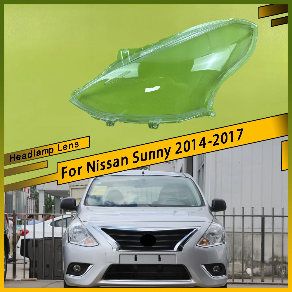 

For Nissan Sunny 2014 2015 2016 2017 Car Headlamp Cover Lens Headlight Shell Plexiglass Lamp Shade Transparent Lampshade