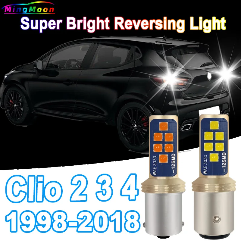 

Reverse Light 2pcs LED Backup Bulb Accessories For Renault Clio 2 3 4 1998-2018 2011 2012 2013 2014 2015 2016 2017