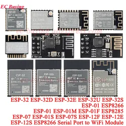 1Pc-5Pcs ESP8266 ESP-01 ESP-01S ESP-07 ESP-12E ESP-12F 12S ESP32 ESP-32S ESP8285 Serial to WIFI Wireless Module 2.4G For Arduino