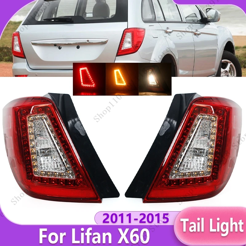 Car Tail Lamp Assembly Taillight Rear Brake Light Turn Signal Light Reversing Light Driving Light For Lifan X60 2011-2014 2015