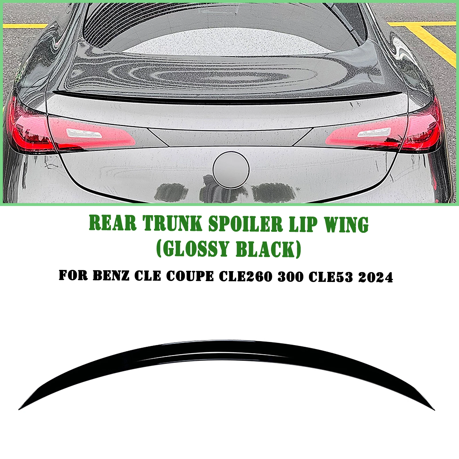 Car Rear Spoiler Trunk Wing Splitter Lip For Mercedes Benz CLE Coupe CLE260 300 CLE53 AMG 2024