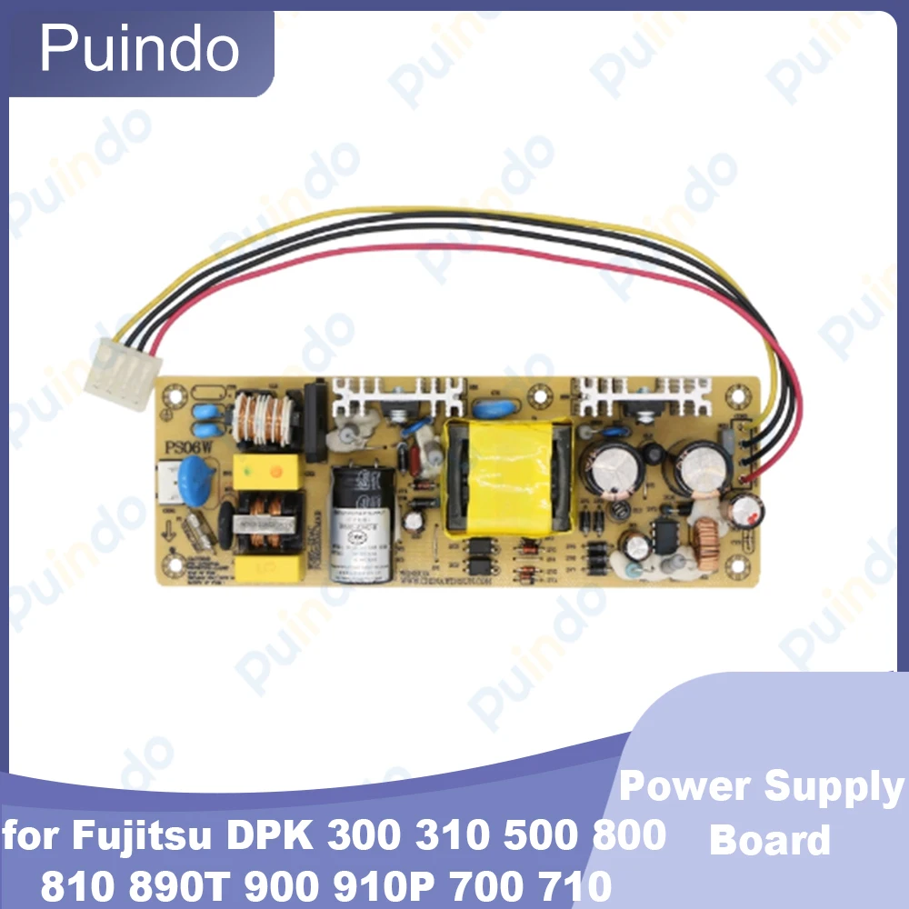

New Version Power Supply Board for Fujitsu DPK300 DPK310 DPK500 DPK800 DPK810 DPK890T DPK900 DPK910P DPK700 DPK710