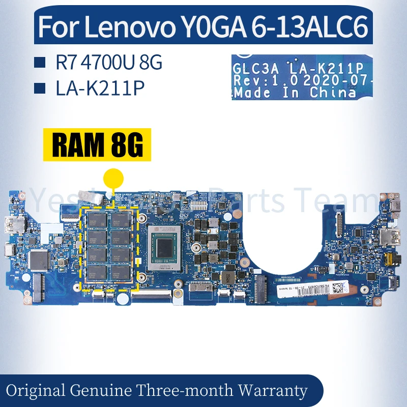 

LA-K211P For Lenovo Y0GA 6-13ALC6 Laptop Mainboard 5B21C4167 5B21C41675 5B21C41669 5B21B22380 R7 4700U 8G Notebook Motherboard