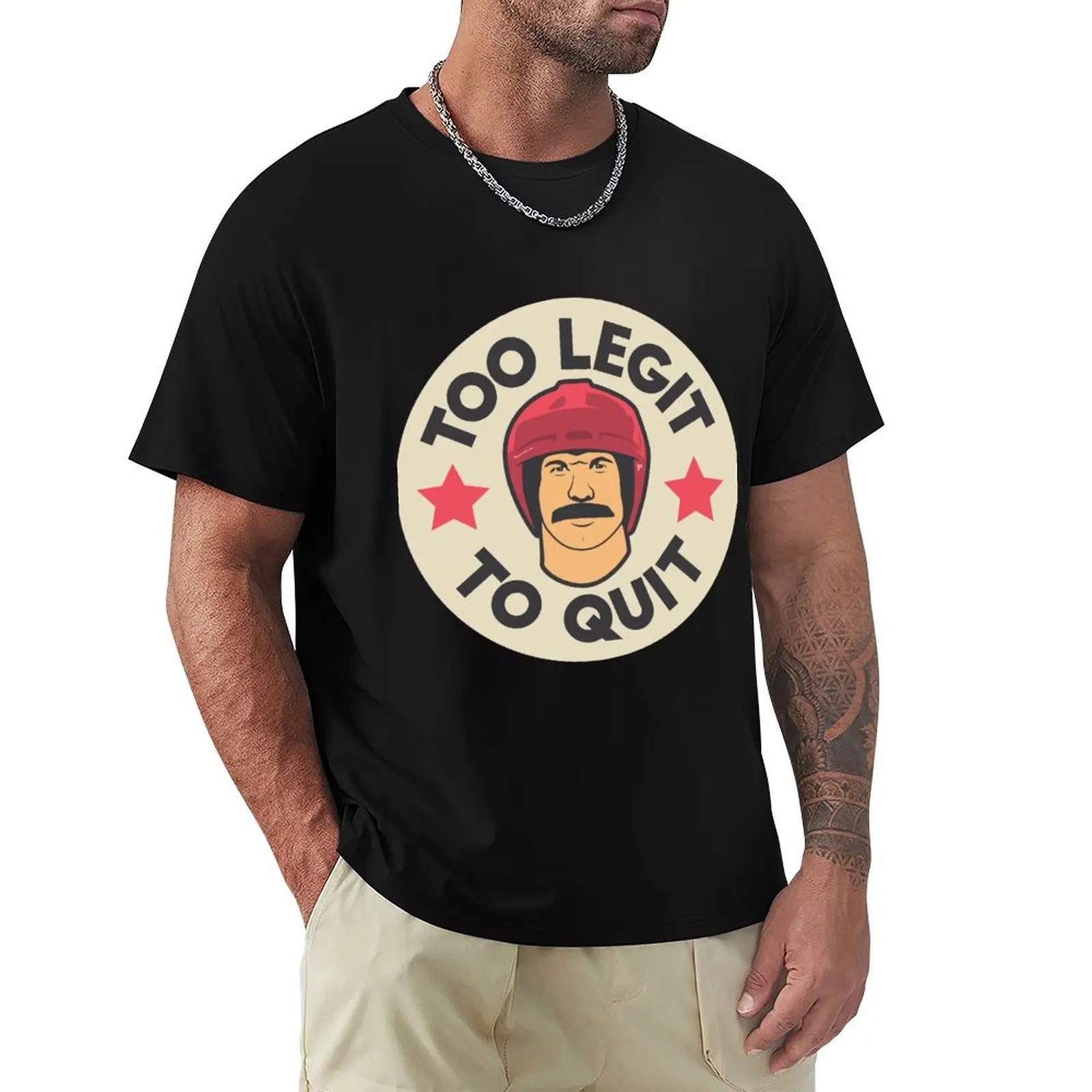 Too Legit To Quit T-Shirt man t shirts cotton T-Shirt