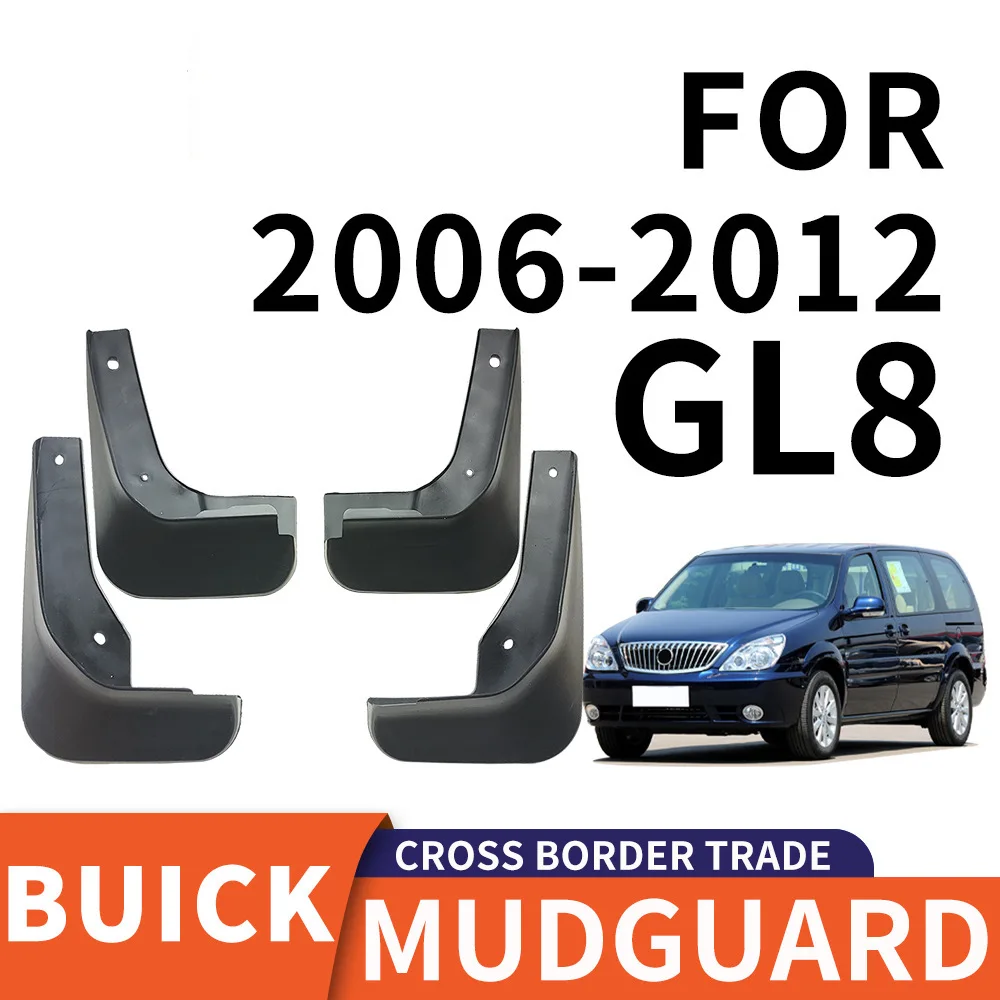 

For 2006-2012 Buick GL8 mudguard Mudflaps Front Rear Flares Splash Guards Cover Car Accessoie