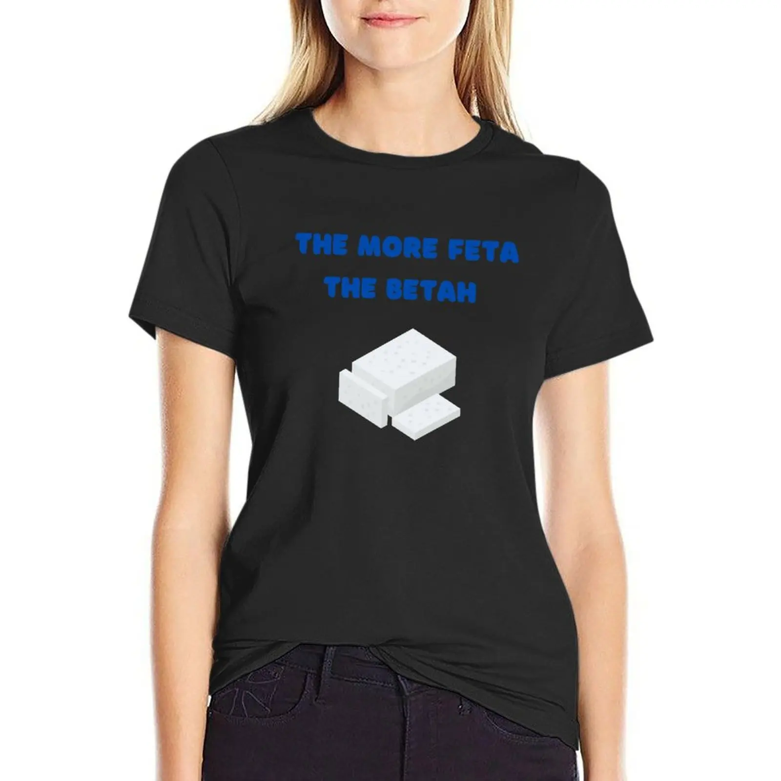 

Funny Greek Feta Cheese T-Shirt shirts graphic tees anime clothes blanks cute clothes tshirts woman