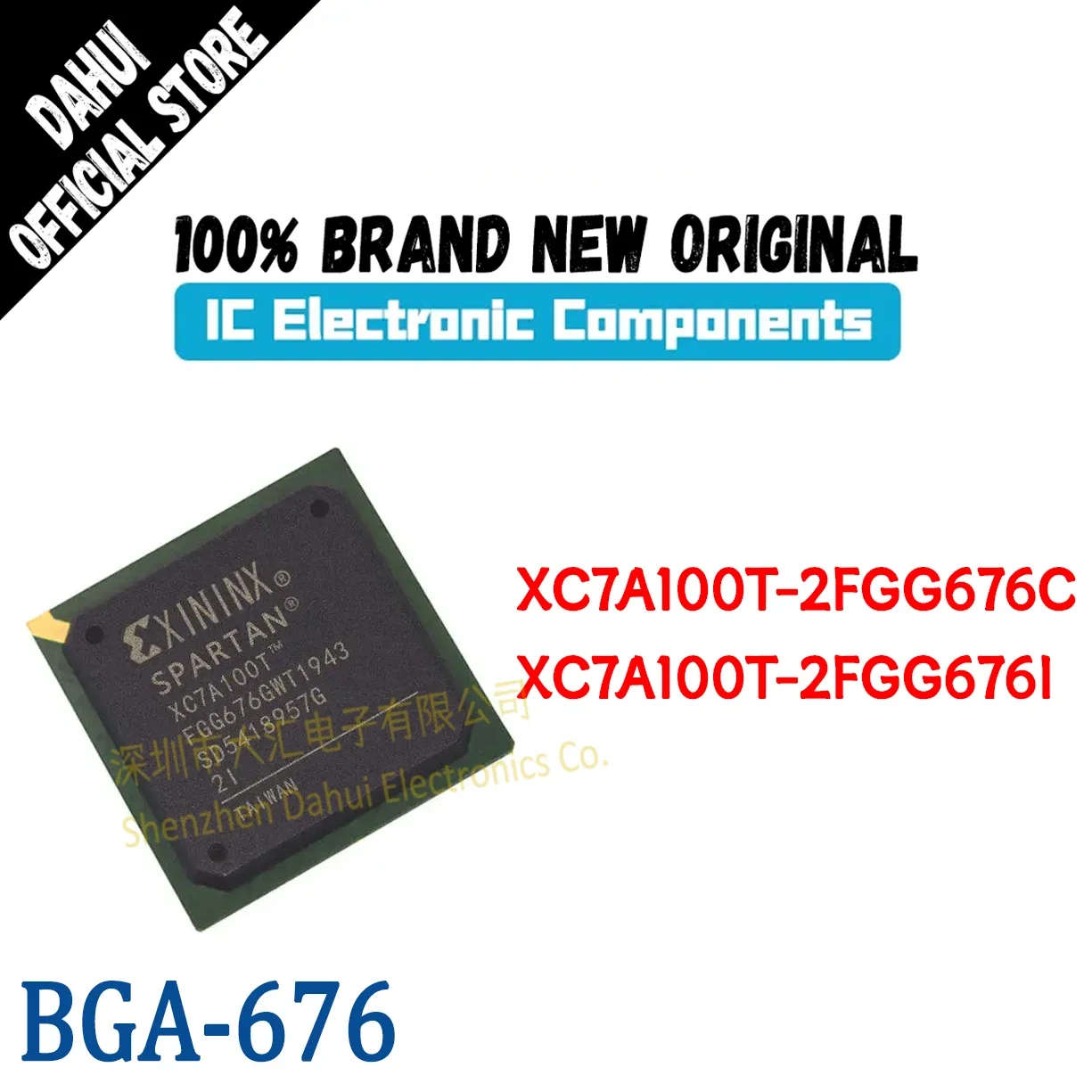 XC7A100T-2FGG676C XC7A100T-2FGG676I BGA-676 Programmable Logic IC Chip Quality Brand New