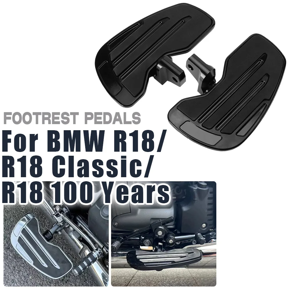 

For BMW R 18 Classic R18 100 Years Motorcycle Front Footpegs Driver Footrest Rider Anti-Slip Floorboard Pedal Wide Foot Rest