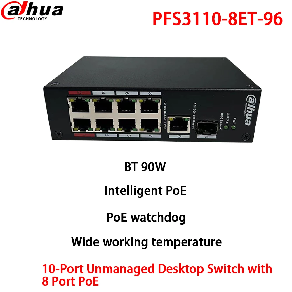 Dahua PFS3110-8ET-96 PoE Switch 8-Port Free Shipping BT 90W Dual Power Backup 8K MAC Address Wide Working Temperature