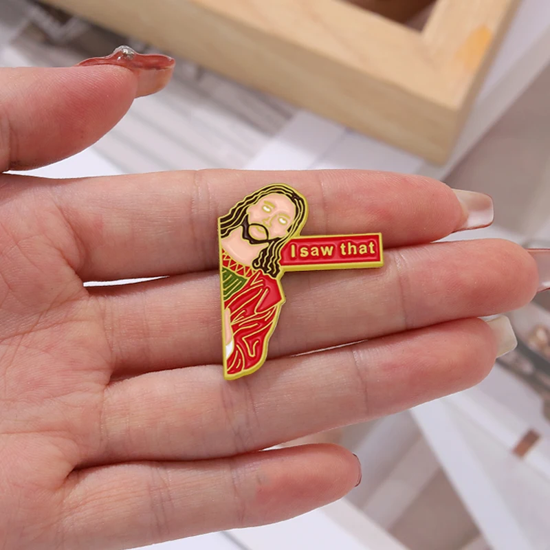 Christian Jesus i Saw That Enamel Pin Cartoon Collar Brooch Woman Lapel Badge for Jacket Backpack Jewelry Pins for Friends Gifts