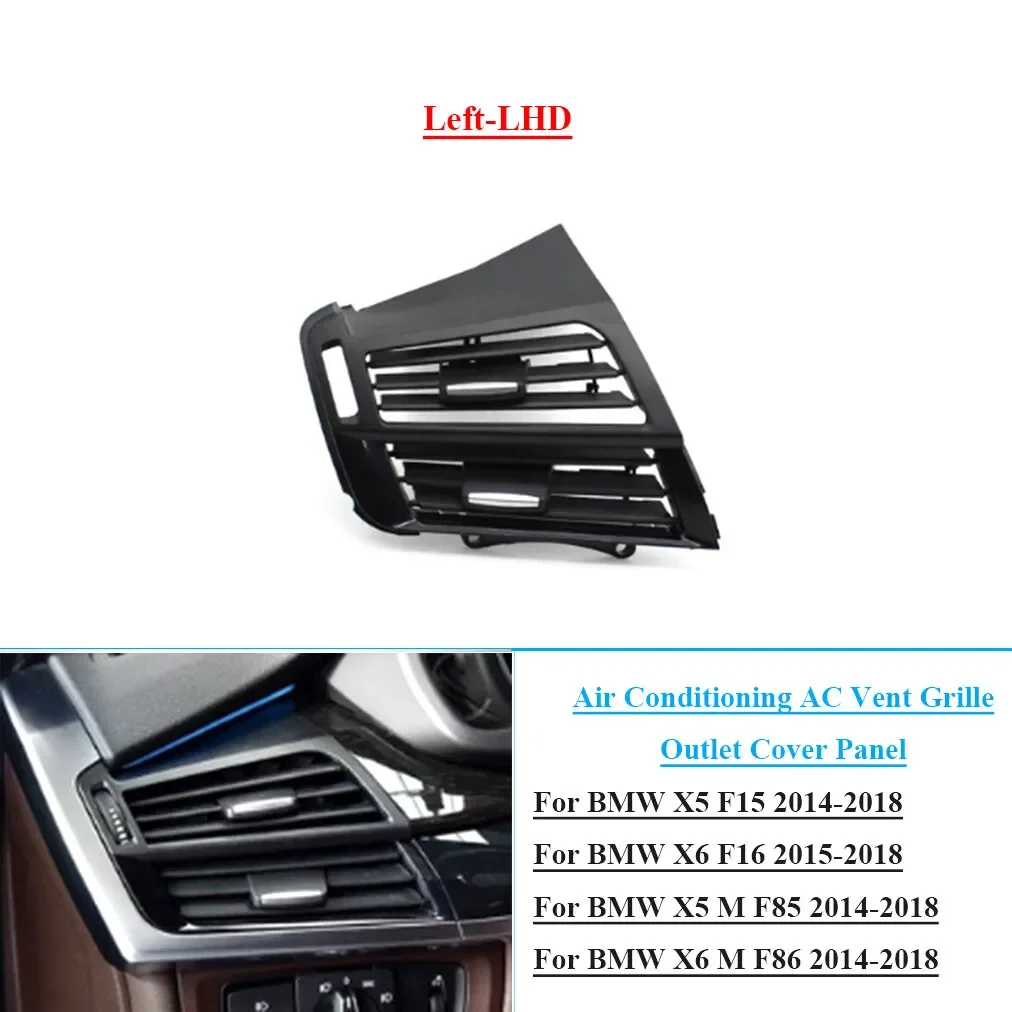 1X Front Left AC Air Vent Grille Panel For BMW X5 F15 M F85 / X6 F16 M F86 LHD