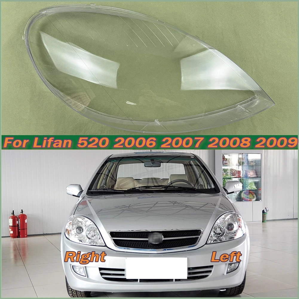 

For Lifan 520 2006 2007 2008 2009 Car front Headlight glass headlamps transparent lampshade lamp shell Headlight Cover lens