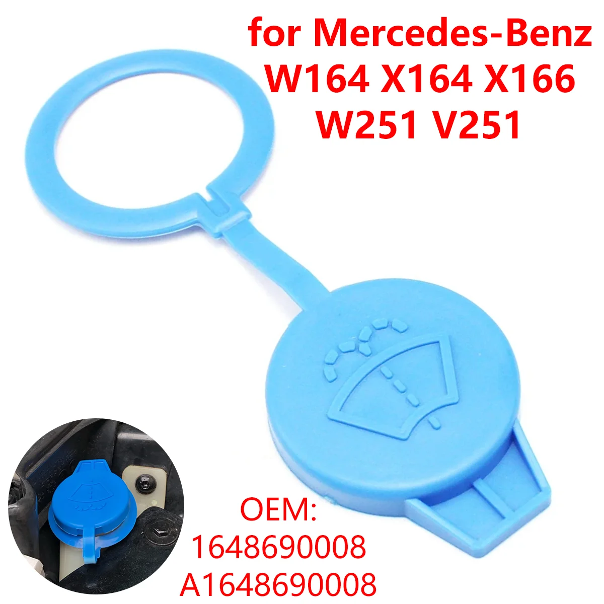 A1648690008 for Mercedes-Benz W164 X164 X166 W251 V251 Car Windshield Wiper Washer Fluid Reservoir Tank Cap Lid