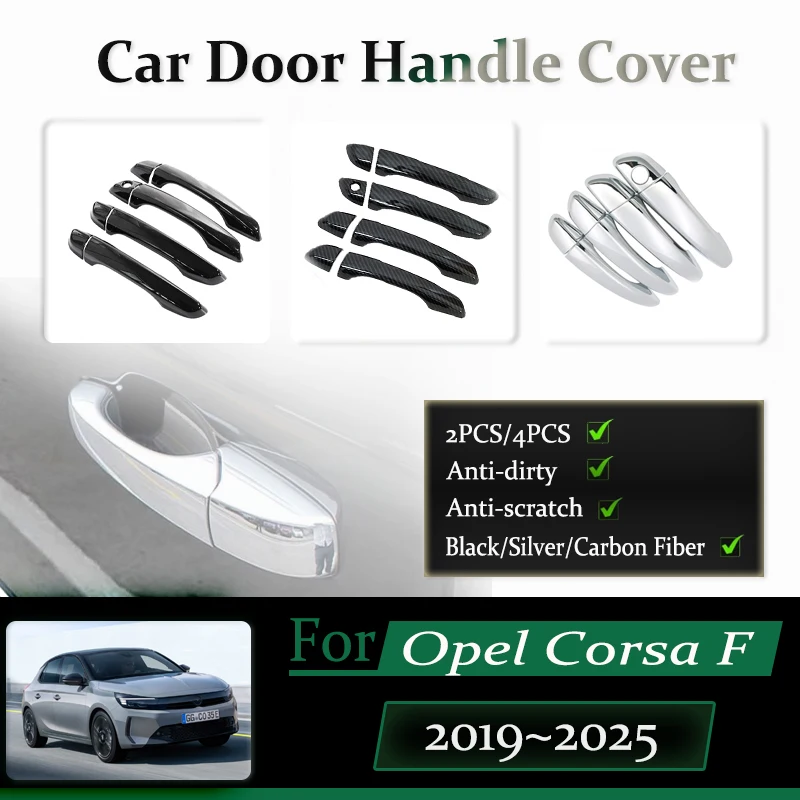 

4PCS Car Door Handle Cover For Opel Vauxhall Corsa F P2JO 2019~2025 Anti-dusty Chromium Styling Trim ABS Sticker Car Accessories