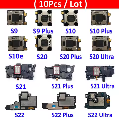 10Pcs/Lot, Earpiece Speaker For Samsung S8 S9 S10 S10e S20 S21 S22 S23 S24 Plus Ultra Fe Ear Speaker Parts