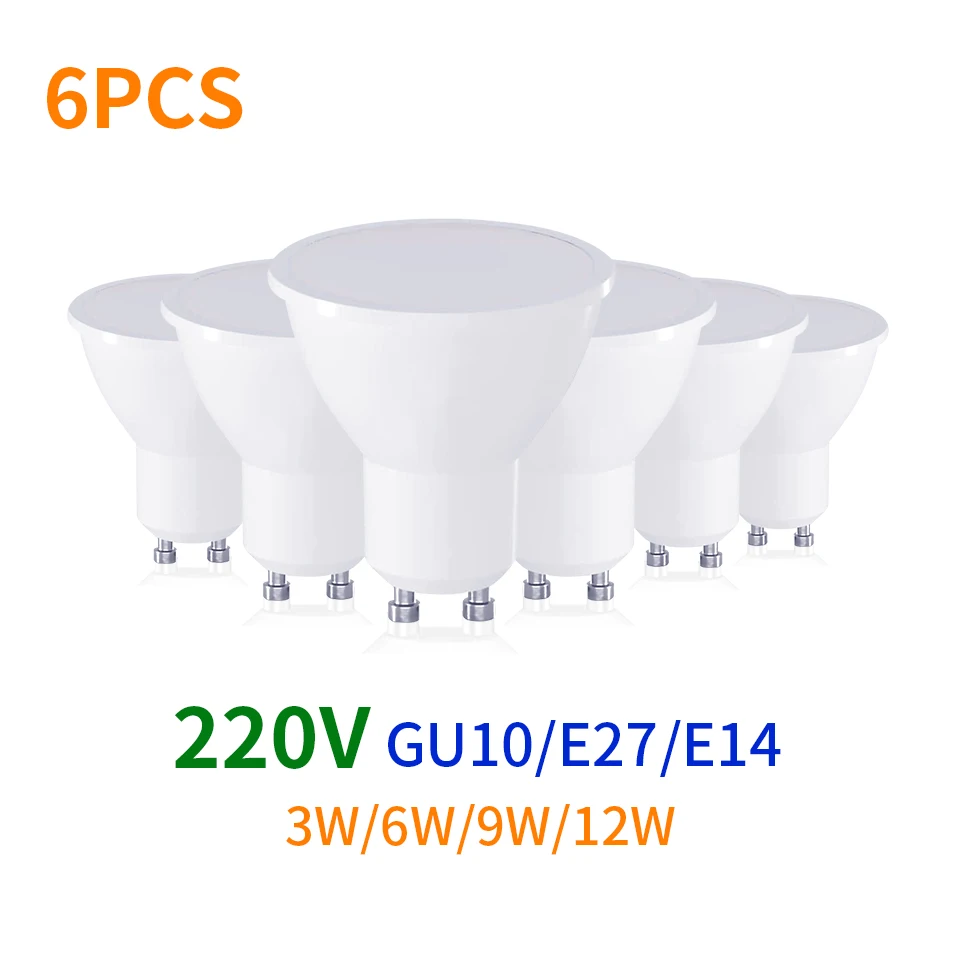 

6pcs GU10 E27 E14 220V 3W 6W 9W 12W LED Light Bulb GU10 LED Spotlight Energy Saving Lamp For Living Room 2835SMD Lampe Led