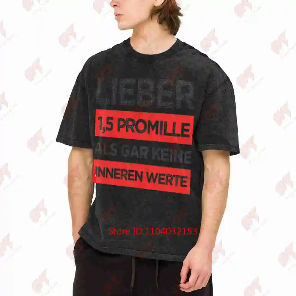 Rather 15 Per Mille Than No Inner Values Malle District League Heroes Vintage Washed Tee Pure Cotton T-Shirt