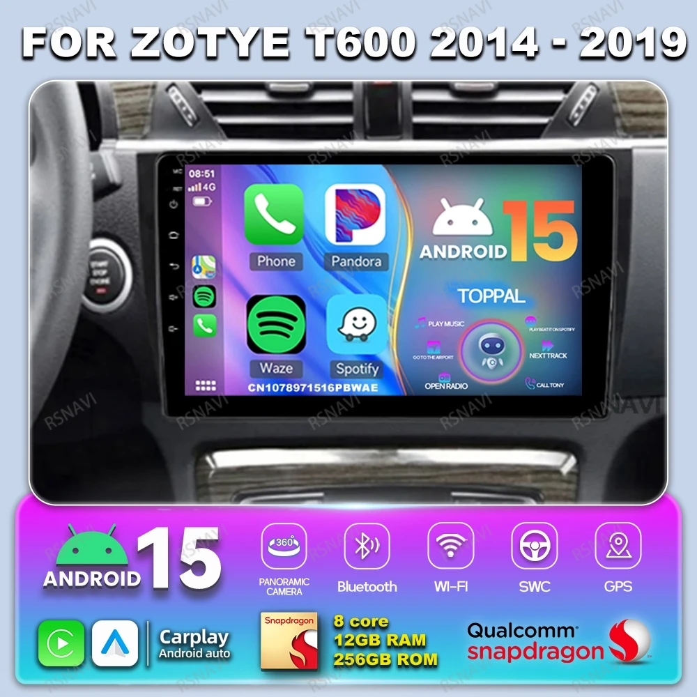 

Автомобильный радиоприемник Android 14 для Zotye T600 2014-2019 NO 2DIN Snapdragon Qualcomm 8-ядерный навигационный беспроводной RDS IPS стерео BT