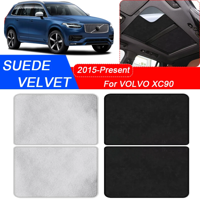 

For VOLVO XC90 2015-Present Car Suede Fabric Electrostatic Adsorption Sunroof Sunshade Heat Insulation Interior Auto Accessory