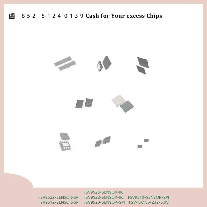 chip chip Integrated circuit chip MCU chip FSV9523-SENSOR-IIC FSV9522-SENSOR-SPI FSV9522-SENSOR-IIC FSV9510-SENSOR-SPI