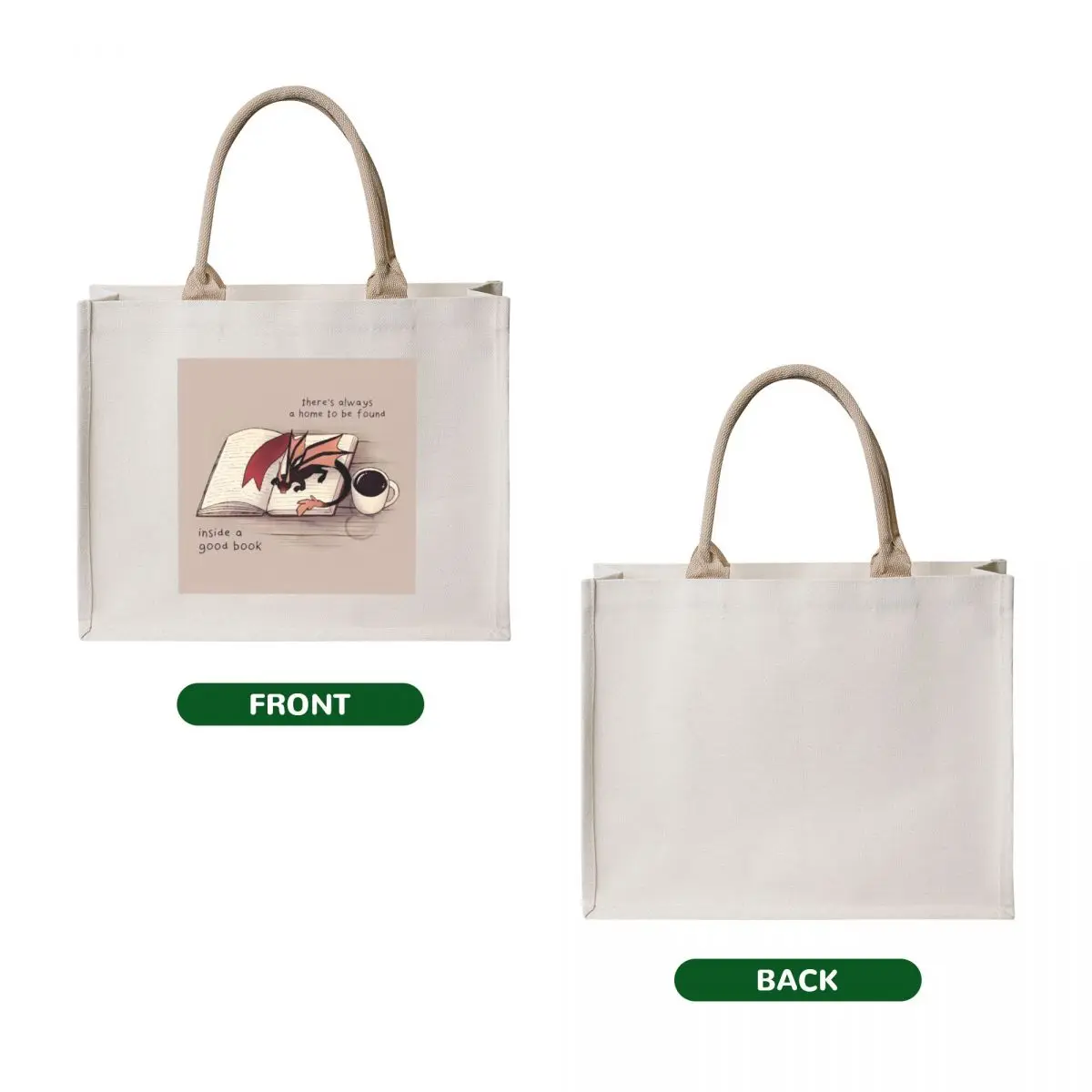 There's always a home to be found inside a good book Dragon Tote Bag Custom bag canvas bags