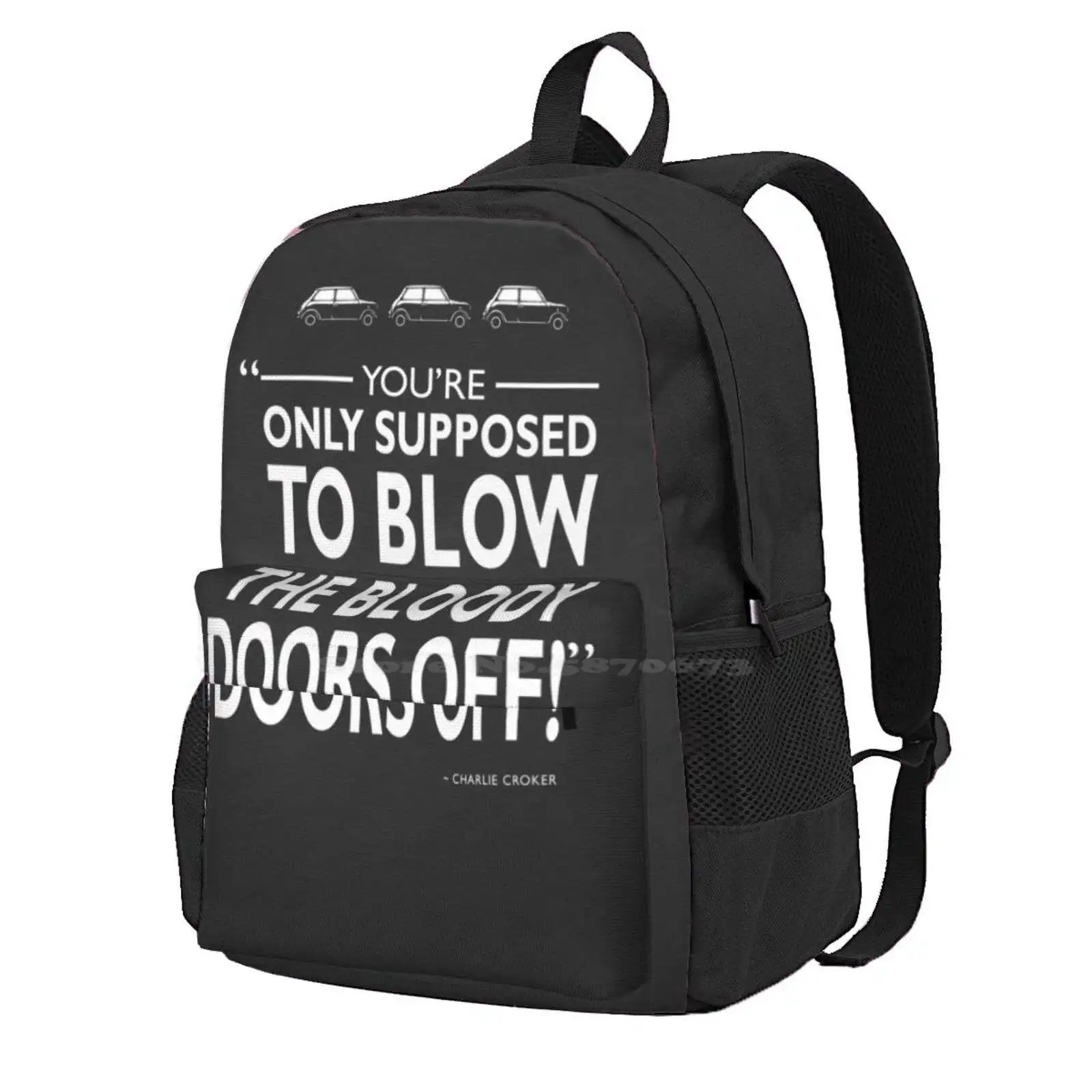 

Blow The Bloody Doors Off Hot Sale Schoolbag Backpack Fashion Bags The Italian Job Michael Caine Charlie Croker Italian Job