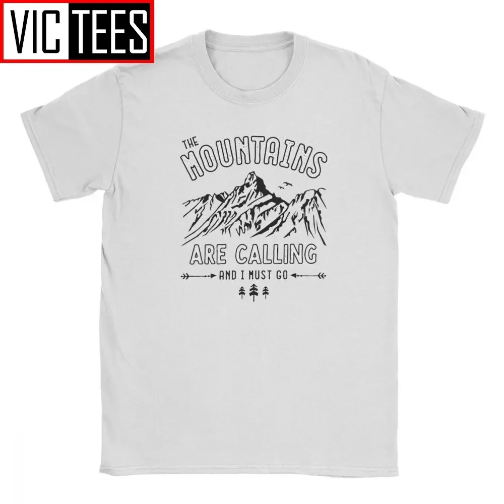 Mountains Are Calling Men Tshirt Camping Climbing Hiking Stay Wild Funny O Neck Tshirt Cotton Wholesale Camisas Hombre