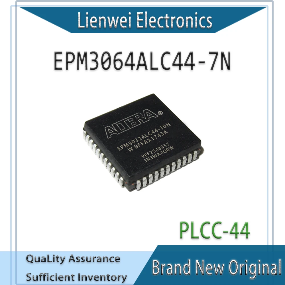 

100% New Original EPM3064ALC44 EPM3064ALC44-7N IC CPLD 64MC 7.5NS Chipset PLCC-44