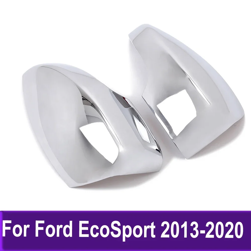 

For Ford EcoSport 2013 2014-2018 2019 2020 Chrome Side Door Mirror Cover Trim Rearview Mirrors Trim Car Accessories