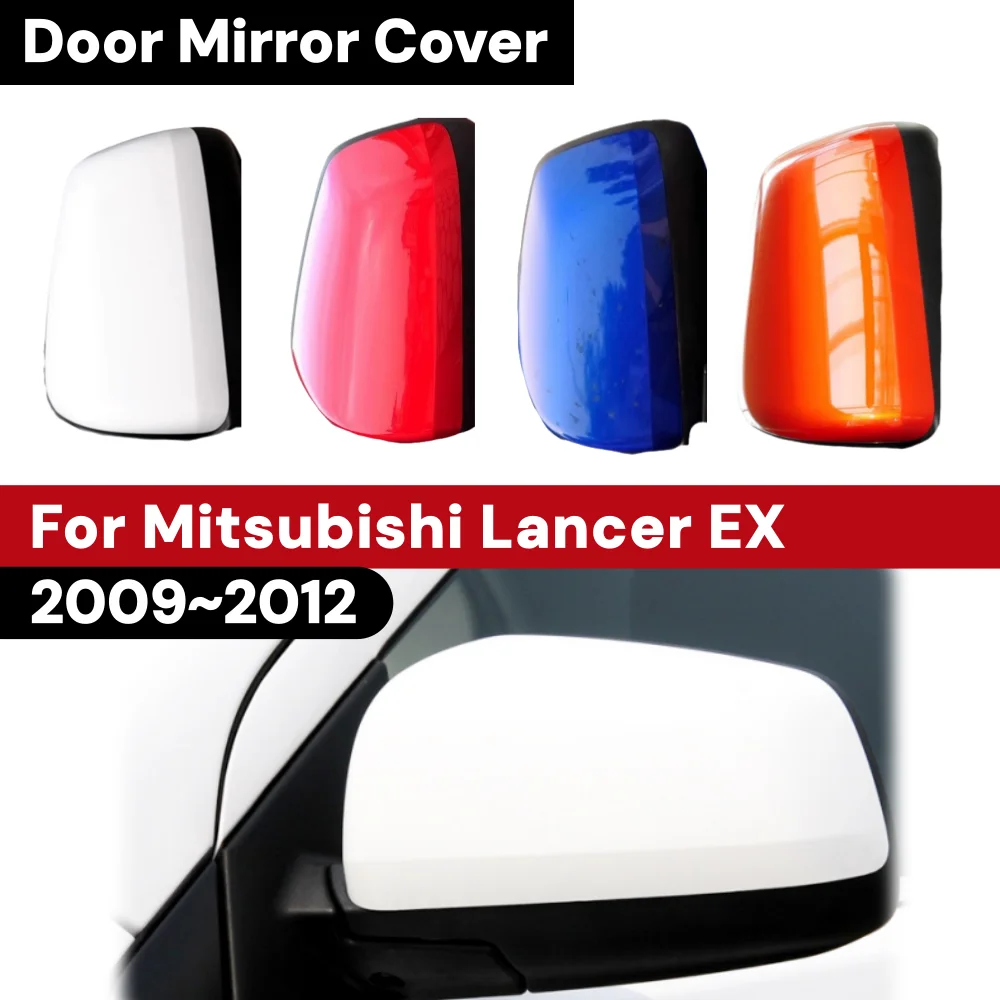 

Door Mirror Cover For Mitsubishi Lancer EX 2009 2010 2011 2012 Car Rearview Accessory Styling Rearview mirror assembly