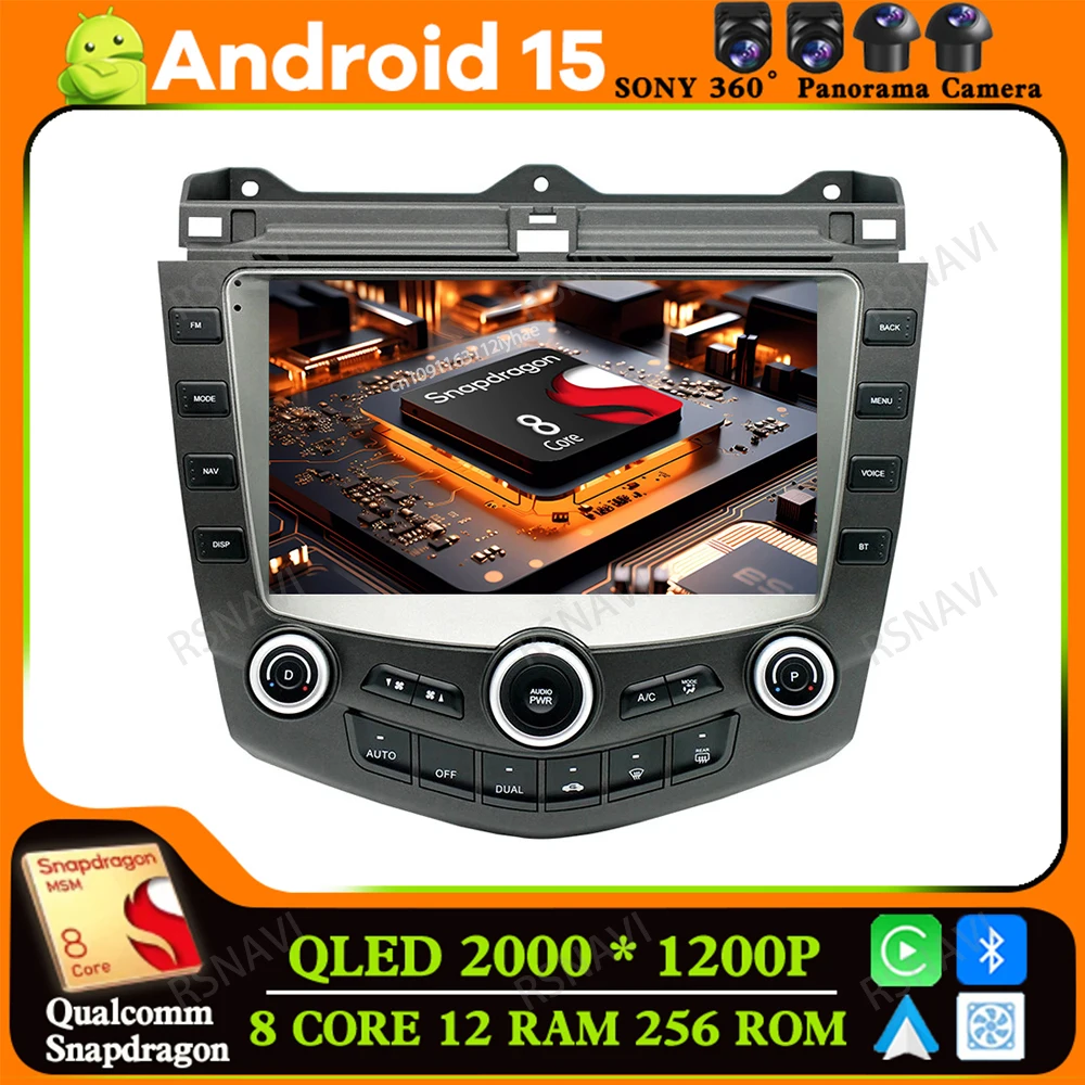 

Android 15 For Honda Accord 7 2003 - 2007 Head Unit Multimedia Autoradio DVD DSP Stereo 4G LTE Viedo Player 5G WIFI BT GPS AUTO