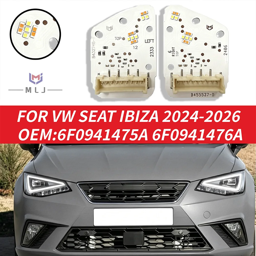 

B455537-D B432745-F DRL Module LED Light Resource PCB Chips For VW Seat Ibiza 2024-2026 6F0941475A 6F0941476A Replacement