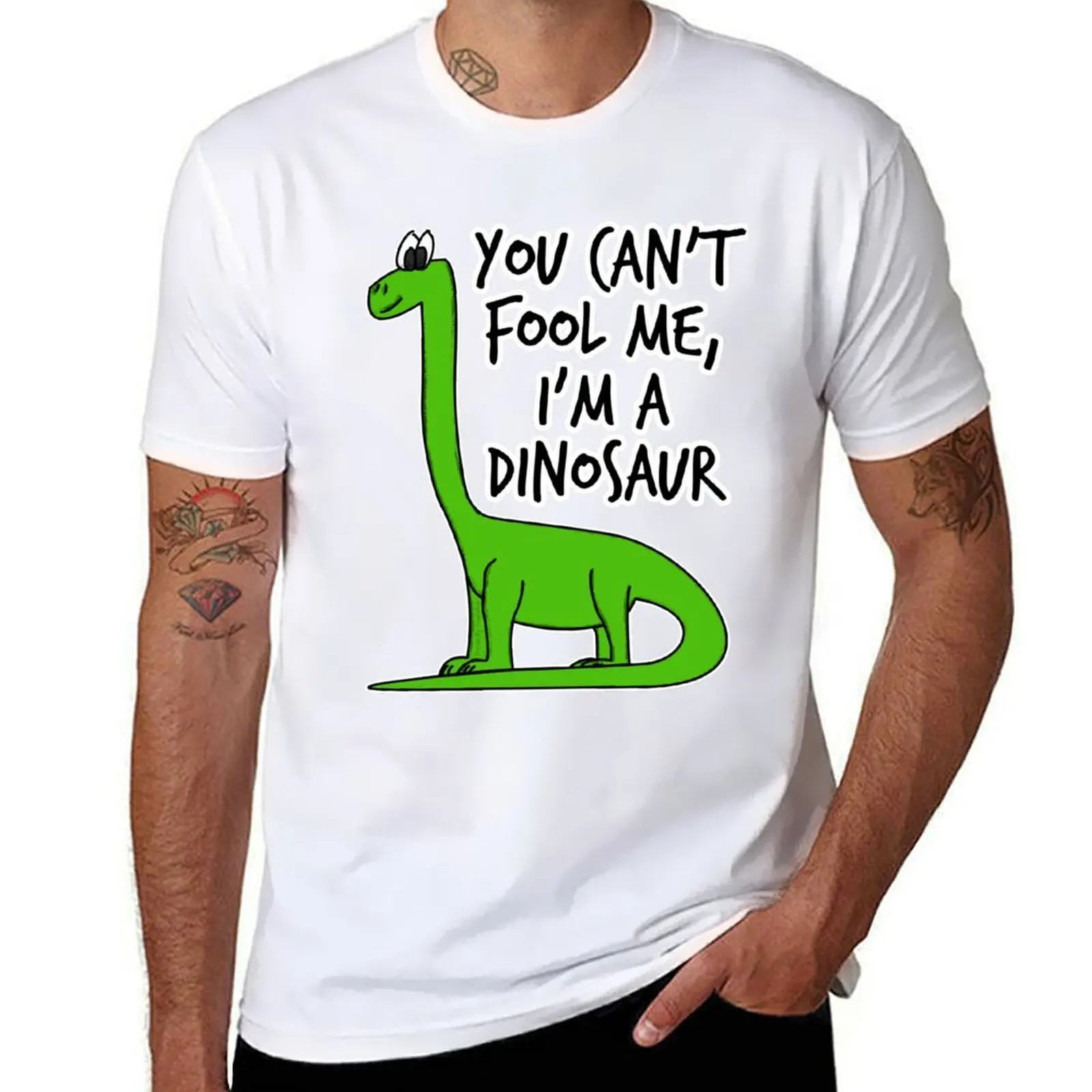 

You Can't Fool Me, I'm A Dinosaur T-Shirt mens graphic t shirts t shirts for man graphic funny T-Shirt