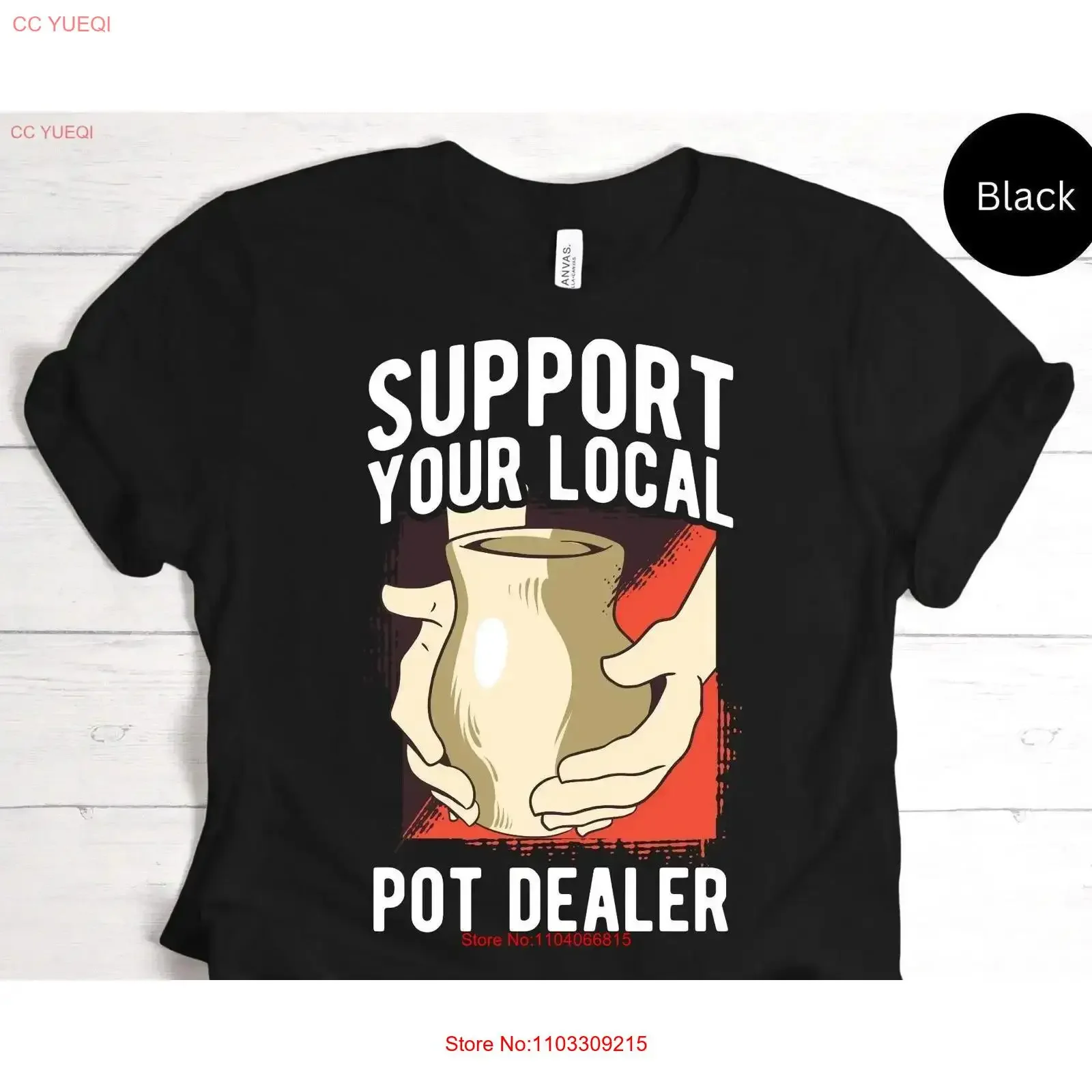Clay Pottery Ceramic Maker T-Shirt: Unterstützen Sie Ihren lokalen Töpfer – Witz für Töpfer – Vintage, gewaschen, atmungsaktiv