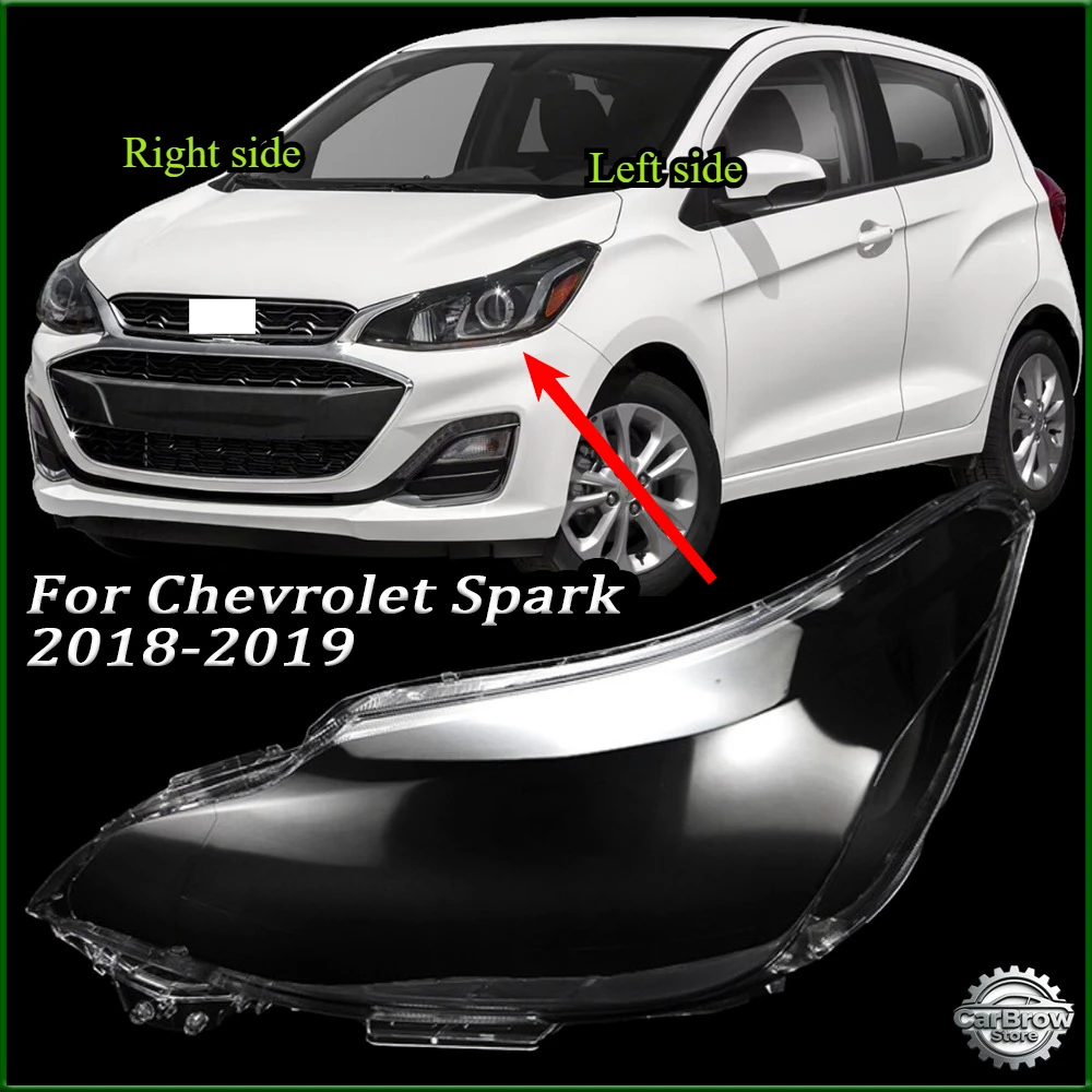 

Car Headlamp Lens For Chevrolet Spark 2018-2019 Replacement Headlight Shell Cover Headlight Glass
