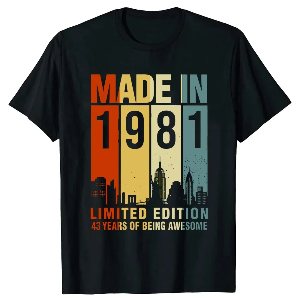 Funny Made in 1981 Limited Edition Classic Summer Graphic Cotton Streetwear Short Sleeve Birthday Gifts fashion Round neck new