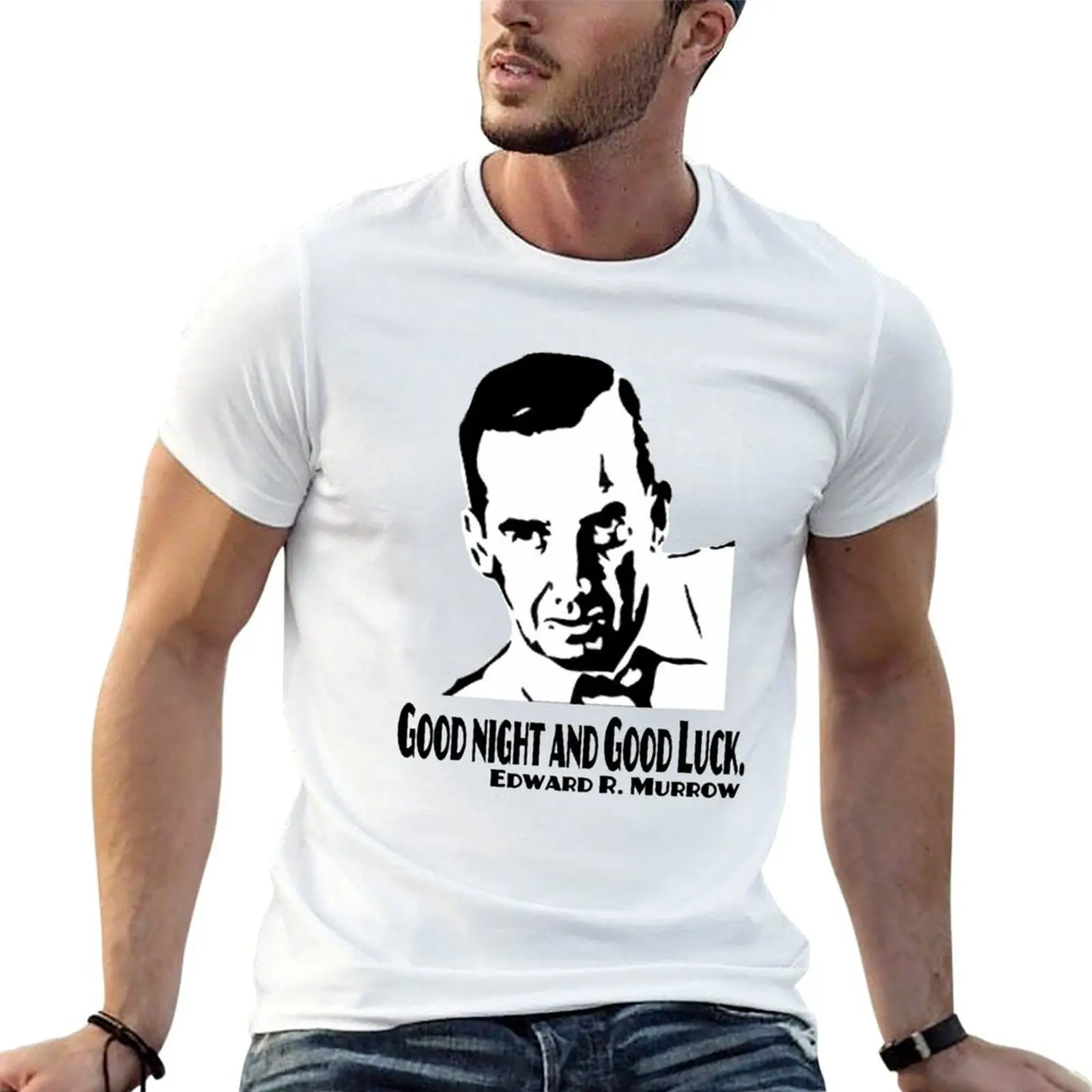 

Goodnight and Good Luck - Edward R. Murrow T-Shirt t shirts cotton 100% t shirt man casual men t shirt cotton 100% T-Shirt