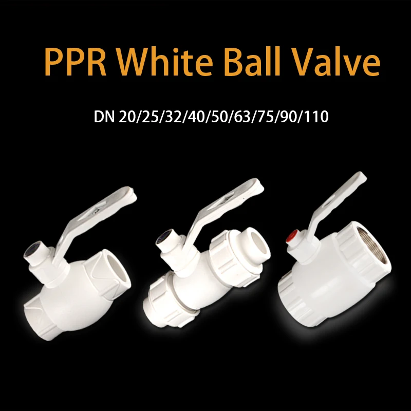 

White PPR Ball Valve 20/25/32/40/50/63/75/90/110 Hot Melt Female Thread Union Connector Joint Pipe Fitting Valve Adapter