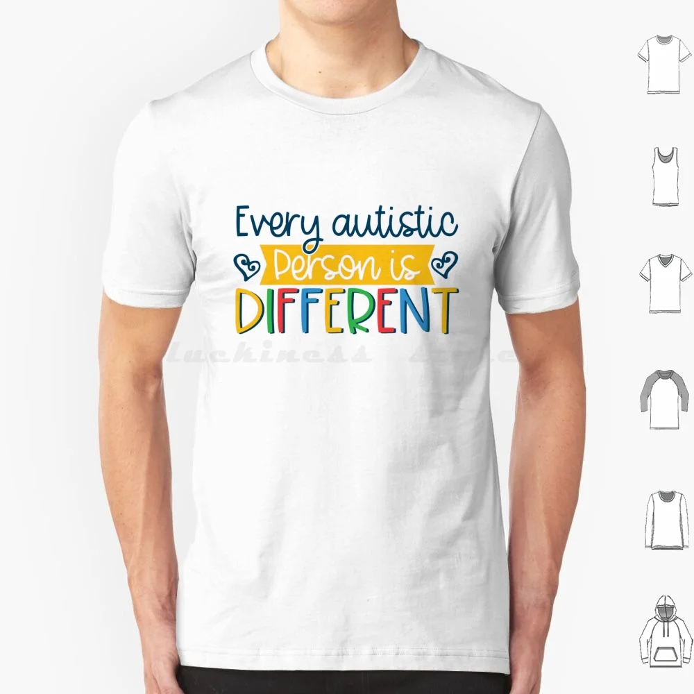 Every Autistic Person Is Different T Shirt Men Women Kids 6xl Autism Awareness Autistic Neurodiversity Autism Mom Awareness