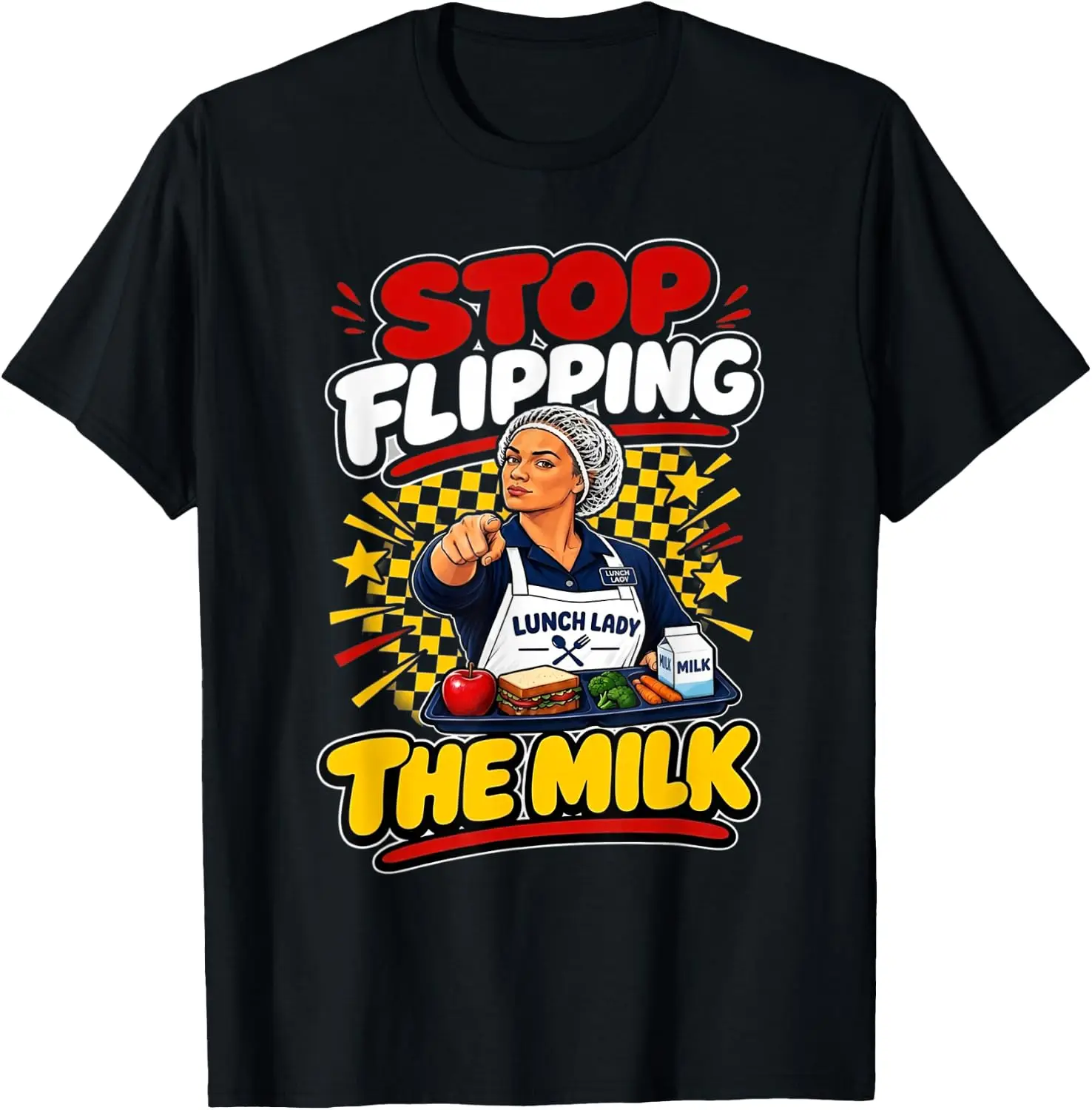 Stop Flipping The Milk Lunch Lady Cafeteria T-Shirt Men Women Unisex Novelty Graphic T‑Shirt, Classic Crew Neck 100% Cotton Tee, Lightweight Anti‑Pilling Breathable Casual Tops, Year‑Round Daily Outfit, Holiday Birthday Present Tee for Friends Family