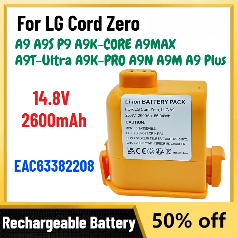 

2600mAh 14.8V EAC63382208 Lithium Ion Battery for LG Cord Zero A9 A9S P9 A9K-CORE A9MAX A9T-Ultra A9K-PRO A9N A9M A9 Plus