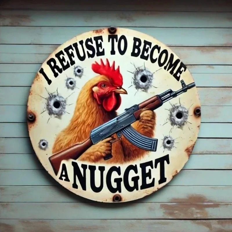 CIFBUY Funny Rooster G-Gun Metal Sign Aluminum I Refuse To Become A Nugget Round Wall Art Decor Man Cave Kitchen Hanging Plaque