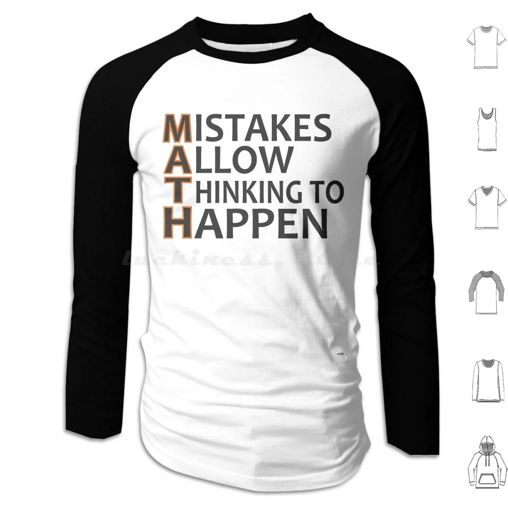 Mistakes Allow Thinking To Happen Funny Math Gifts Hoodies Long Sleeve Math Math Lovers Math Science