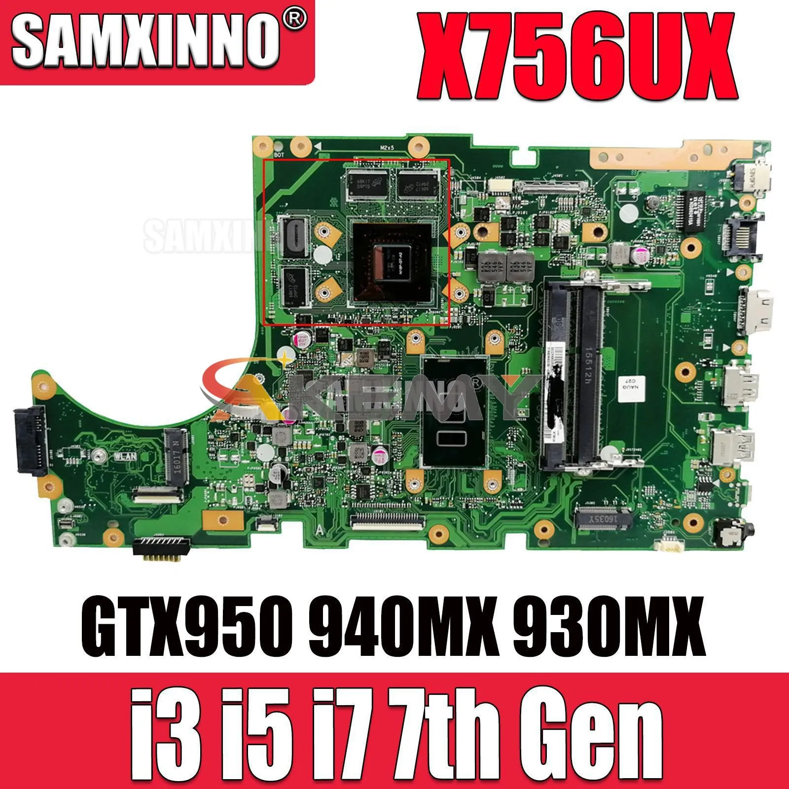 SAMXINNO X756UX Laptop Motherboard For ASUS X756UJ X756UV X756UQK X756UB X756UWK X756UXM I3 I5 I7 6th/7th Gen GTX950