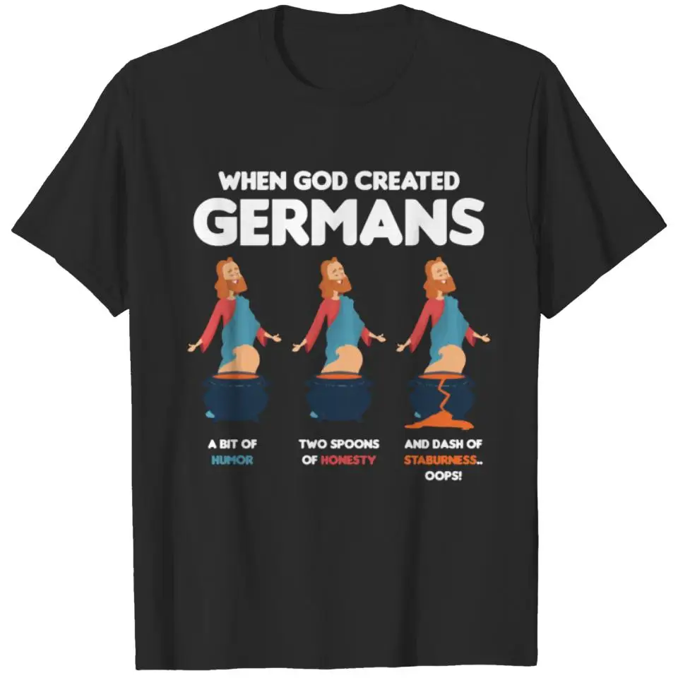 When God Created Germans Funny Germany Gift T-shirt Slim Fit Brand